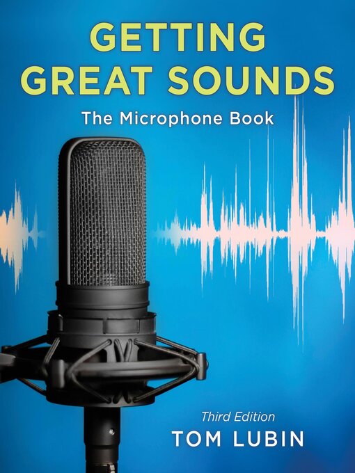 Title details for Getting Great Sounds by Tom Lubin - Wait list